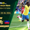 fb88-soi-keo-tran-dau-Brazil-vs-Haiti-20-06-2026