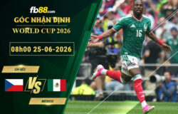 fb88-soi-keo-tran-dau-CH-Sec-vs-Mexico-24-06-2026