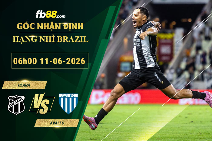 fb88-soi-keo-tran-dau-Ceara-vs-Avai-FC-11-06-2026
