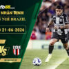 fb88-soi-keo-tran-dau-Ceara-vs-Botafogo-SP-20-06-2026