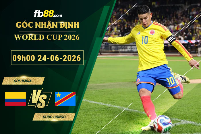 fb88-soi-keo-tran-dau-Colombia-vs-CHDC-Congo-24-06-2026