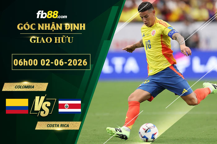 fb88-soi-keo-tran-dau-Colombia-vs-Costa-Rica-02-06-2026