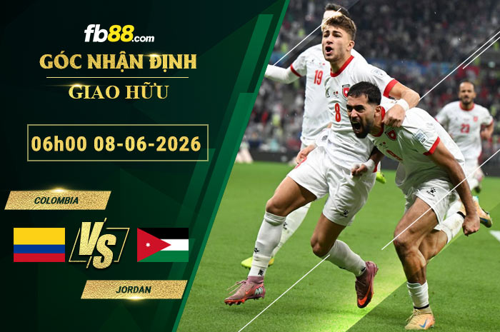 fb88-soi-keo-tran-dau-Colombia-vs-Jordan-08-06-2026