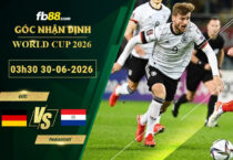 fb88-soi-keo-tran-dau-Đức-vs-Paragoay-30-06-2026
