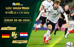 fb88-soi-keo-tran-dau-Đức-vs-Paragoay-30-06-2026