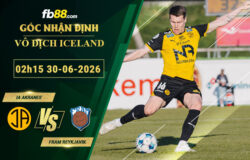 fb88-soi-keo-tran-dau-IA-Akranes-vs-Fram-Reykjavik-30-06-2026
