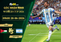 fb88-soi-keo-tran-dau-Jordan-vs-Argentina-28-06-2026