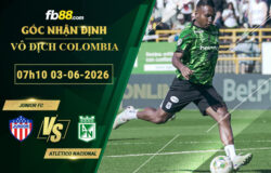 fb88-soi-keo-tran-dau-Junior-FC-vs-Atletico-Nacional-03-06-2026