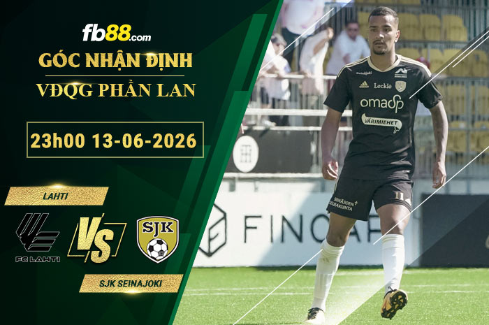 fb88-soi-keo-tran-dau-Lahti-vs-SJK-Seinajoki-13-06-2026