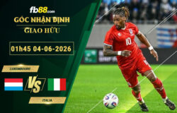 fb88-soi-keo-tran-dau-Luxembourg-vs-Italia-04-06-2026