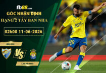 fb88-soi-keo-tran-dau-Malaga-vs-Las-Palmas-11-06-2026