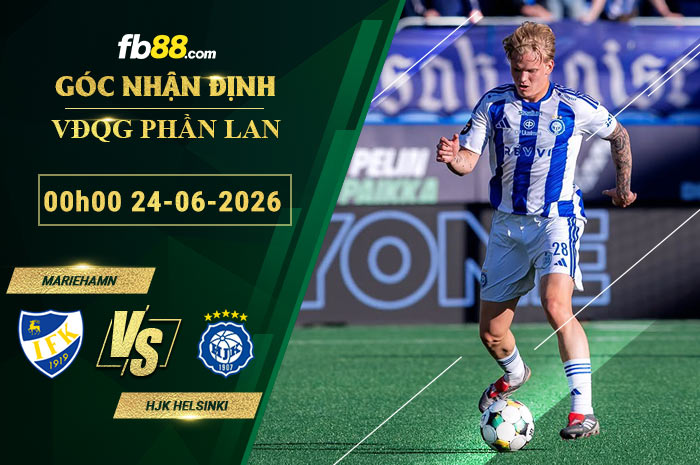 fb88-soi-keo-tran-dau-Mariehamn-vs-HJK-Helsinki-24-06-2026