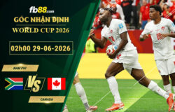 fb88-soi-keo-tran-dau-Nam-Phi-vs-Canada-29-06-2026