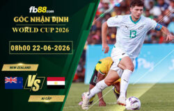 fb88-soi-keo-tran-dau-New-Zealand-vs-Ai-Cap-22-06-2026