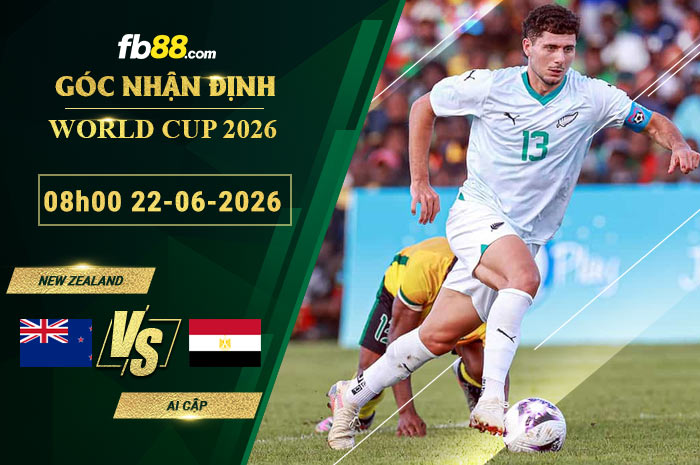 fb88-soi-keo-tran-dau-New-Zealand-vs-Ai-Cap-22-06-2026