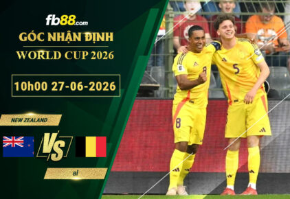 fb88-soi-keo-tran-dau-New-Zealand-vs-Bi-27-06-2026