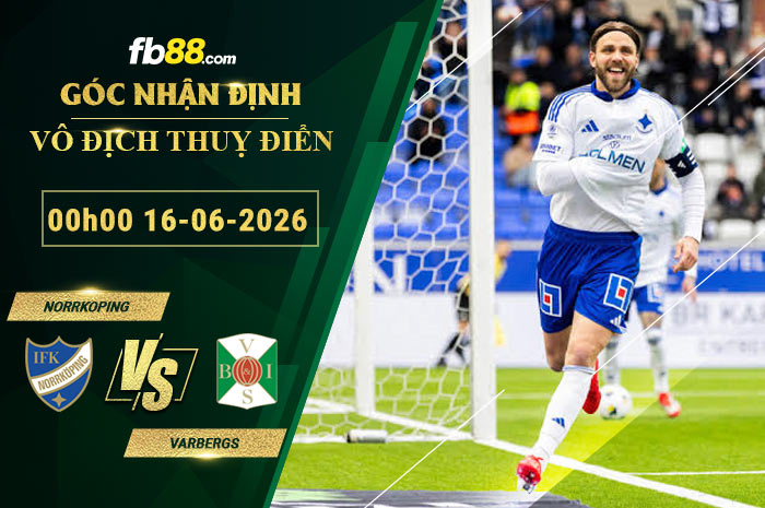 fb88-soi-keo-tran-dau-Norrkoping-vs-Varbergs-16-06-2026
