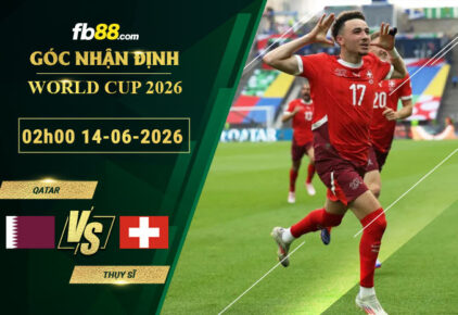 fb88-soi-keo-tran-dau-Qatar-vs-Thuy-Si-14-06-2026