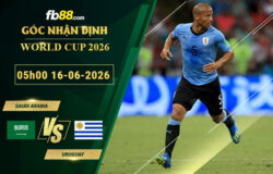 fb88-soi-keo-tran-dau-Saudi-Arabia-vs-Uruguay-16-06-2026