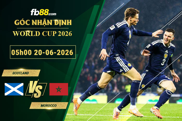 fb88-soi-keo-tran-dau-Scotland-vs-Morocco-20-06-2026