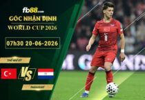 fb88-soi-keo-tran-dau-Tho-Nhi-Ky-vs-Paraguay-20-06-2026