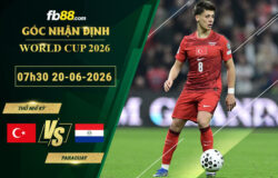 fb88-soi-keo-tran-dau-Tho-Nhi-Ky-vs-Paraguay-20-06-2026