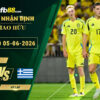 fb88-soi-keo-tran-dau-Thuy-Dien-vs-Hy-Lap-05-06-2026