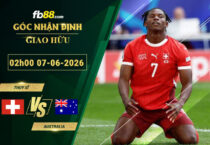 fb88-soi-keo-tran-dau-Thuy-Si-vs-Australia-07-06-2026