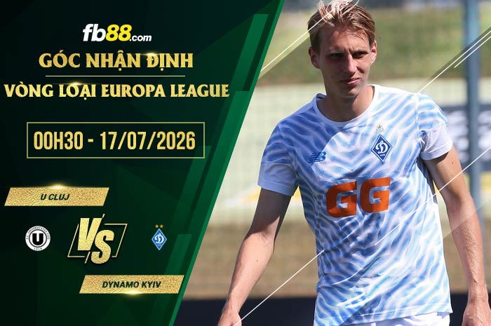 fb88-soi kèo Cluj vs Dynamo Kyiv