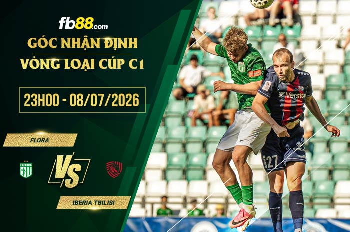 fb88-soi kèo Flora vs Iberia Tbilisi