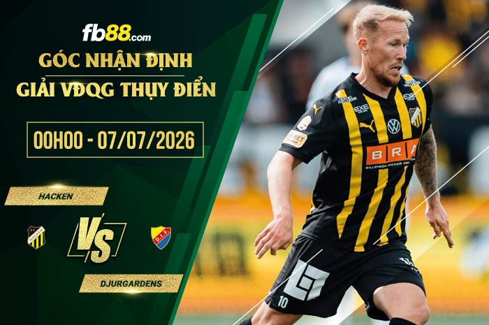 fb88-soi kèo Hacken vs Djurgardens