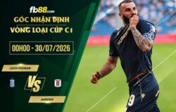 fb88-soi kèo Lech Poznan vs Aarhus