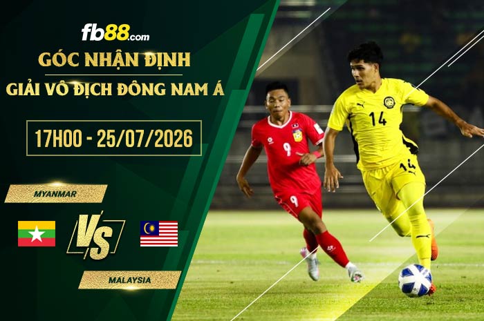 fb88-soi kèo Myanmar vs Malaysia