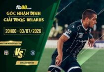 fb88-soi kèo Naftan Novopolotsk vs Dinamo Brest