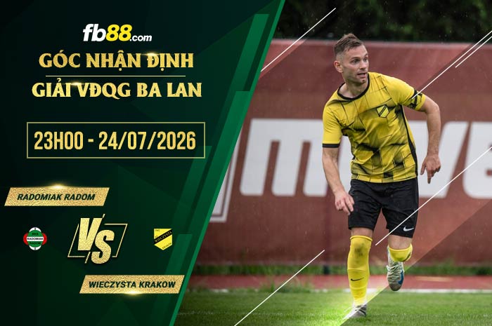 fb88-soi kèo Radomiak Radom vs Wieczysta Krakow