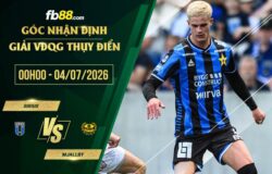 fb88-soi kèo Sirius vs Mjallby