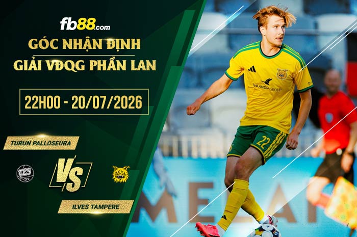 fb88-soi kèo Turun Palloseura vs Ilves Tampere