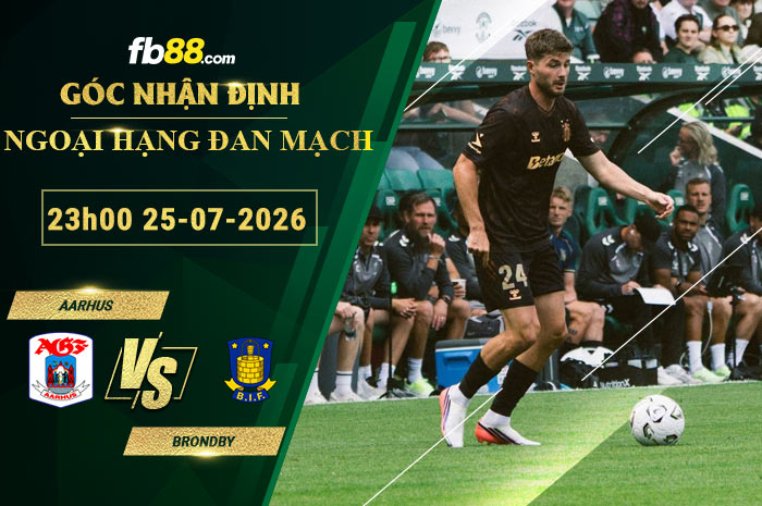fb88-soi-keo-tran-dau-Aarhus-vs-Brondby-25-07-2026