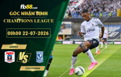 fb88-soi-keo-tran-dau-Aarhus-vs-Lech-Poznan-22-07-2026
