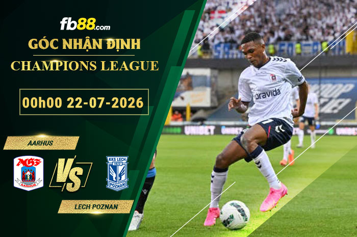 fb88-soi-keo-tran-dau-Aarhus-vs-Lech-Poznan-22-07-2026