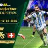 fb88-soi-keo-tran-dau-Argentina-vs-Thuy-Si-12-07-2026