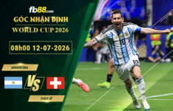 fb88-soi-keo-tran-dau-Argentina-vs-Thuy-Si-12-07-2026