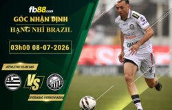 fb88-soi-keo-tran-dau-Athletic-Club-MG-vs-Operario-Ferroviario-08-07-2026