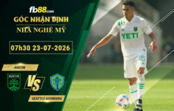 fb88-soi-keo-tran-dau-Austin-vs-Seattle-Sounders-23-07-2026