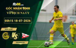 fb88-soi-keo-tran-dau-Bodo-Glimt-vs-Fredrikstad-18-07-2026