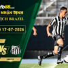 fb88-soi-keo-tran-dau-Botafogo-vs-Santos-17-07-2026