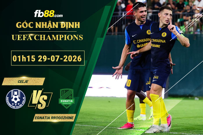 fb88-soi-keo-tran-dau-Celje-vs-Egnatia-Rrogozhine-29-07-2026