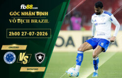 fb88-soi-keo-tran-dau-Cruzeiro-vs-Botafogo-27-07-2026