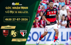 fb88-bang-keo-tran-dau-Flamengo-vs-Sao-Paulo-27-07-2026