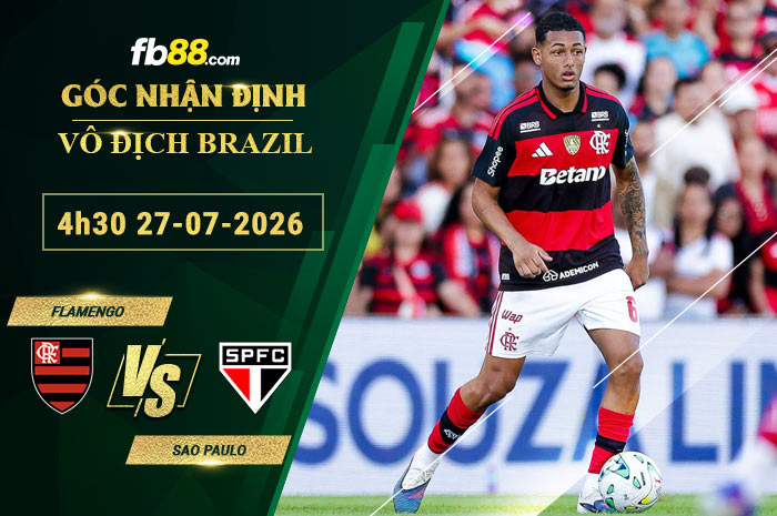 fb88-bang-keo-tran-dau-Flamengo-vs-Sao-Paulo-27-07-2026